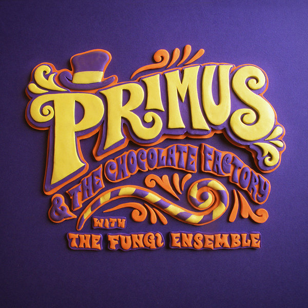 Primus & the Chocolate Factory