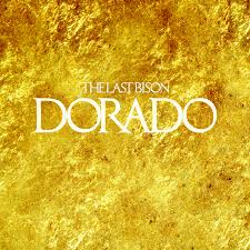 The Last Bison - Dorado