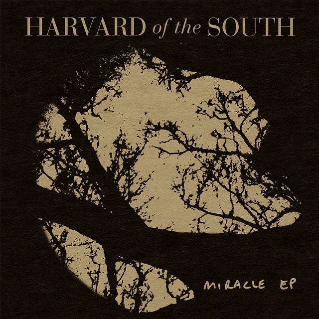 Harvard of the South - Miracle EP