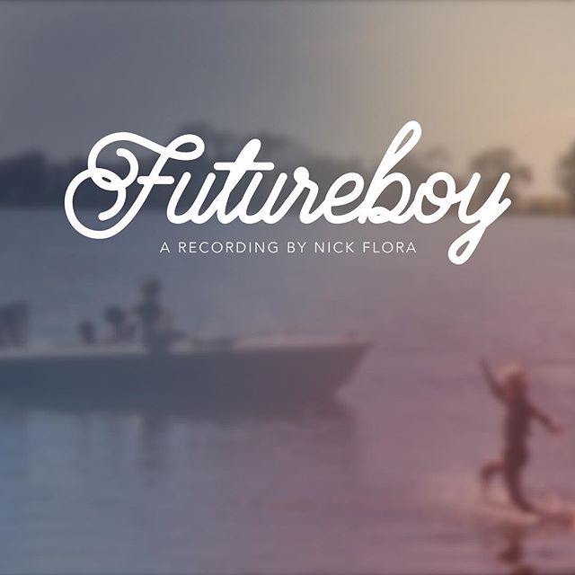 Nick Flora - Futureboy