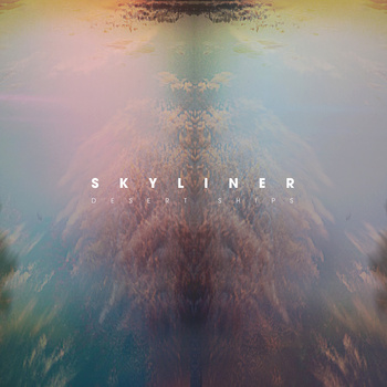Desert Ships - Skyliner