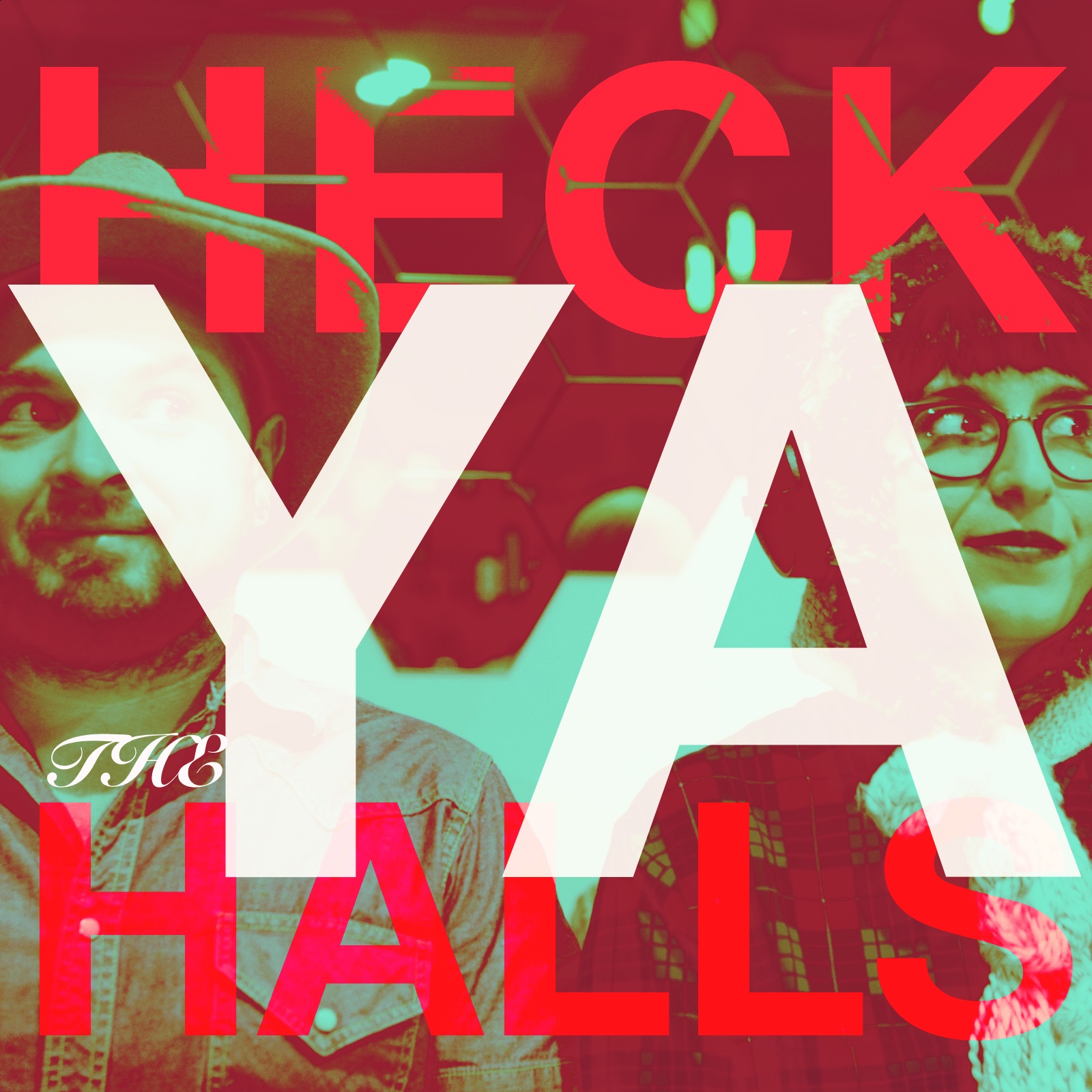 Heck Ya the Halls Vol. 1